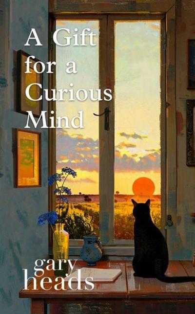 Heads, G: Gift for a Curious Mind