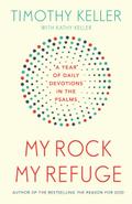 My Rock; My Refuge