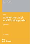 Aufenthalts-, Asyl- und Flüchtlingsrecht