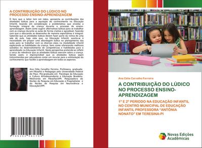 A CONTRIBUIÇÃO DO LÚDICO NO PROCESSO ENSINO-APRENDIZAGEM