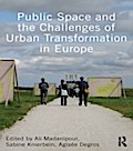 Public Space and the Challenges of Urban Transform