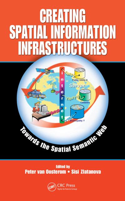 Creating Spatial Information Infrastructures