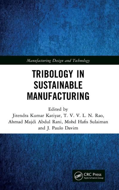 Tribology in Sustainable Manufacturing