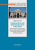 Frauenstudium und Hochschulkarrieren in der Türkei