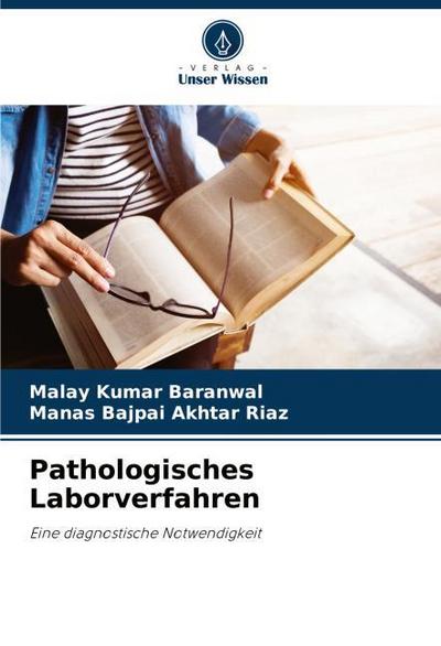 Pathologisches Laborverfahren