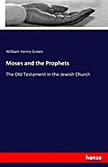 Moses and the Prophets
