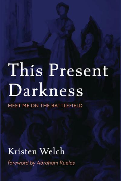 This Present Darkness