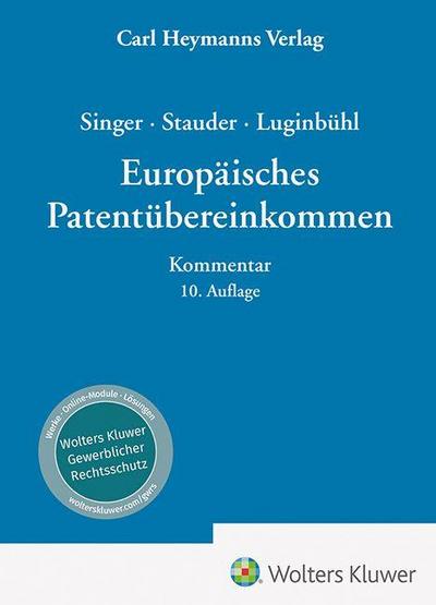 Europäisches Patentübereinkommen (EPÜ) - Kommentar