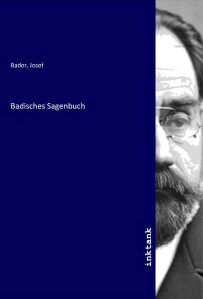 Badisches Sagenbuch