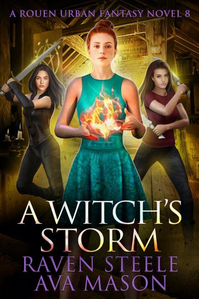 A Witch’s Storm (Rouen Chronicles, #8)