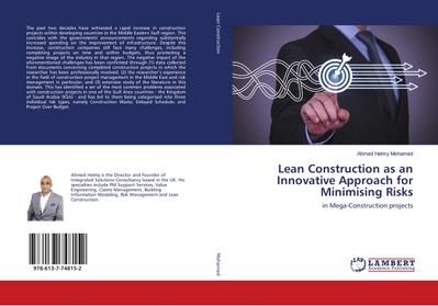 Lean Construction as an Innovative Approach for Minimising Risks
