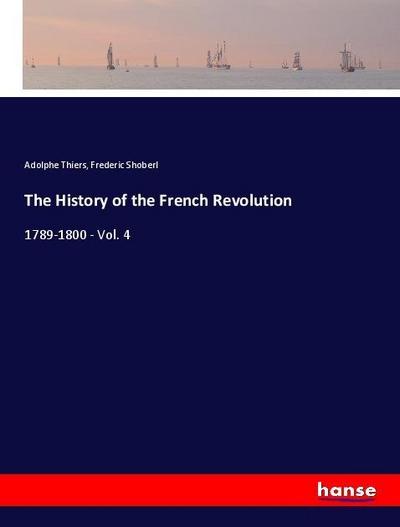 The History of the French Revolution