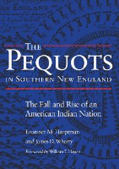 The Pequots in Southern New England