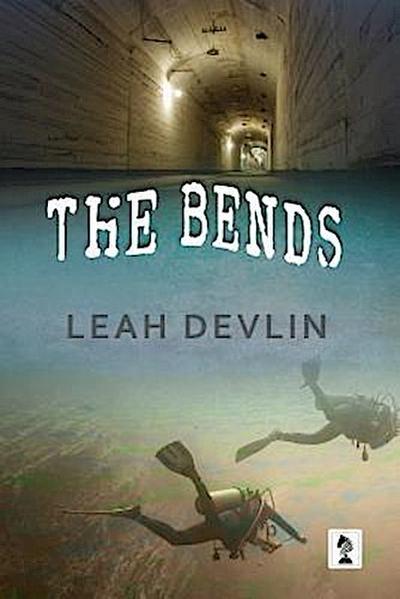 The Bends (The Woods Hole Mysteries Book 3)