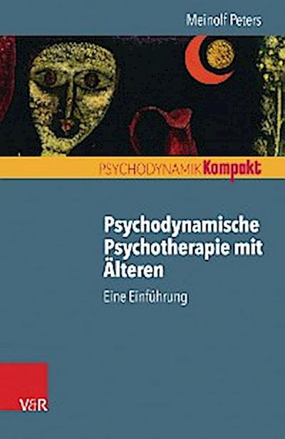 Psychodynamische Psychotherapie mit Älteren