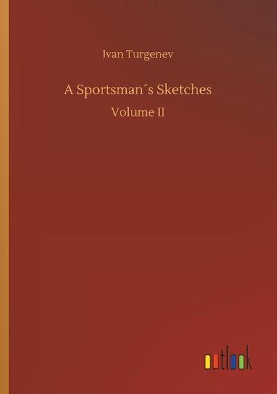 A Sportsman´s Sketches