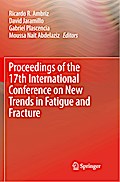 Proceedings of the 17th International Conference on New Trends in Fatigue and Fracture