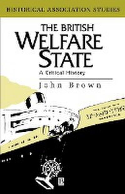 Brown, J: British Welfare State