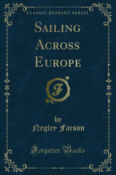 Sailing Across Europe