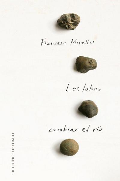 Lobos Cambian El Rio, Los
