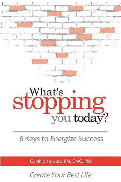 What’s Stopping You Today?