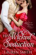 His Wicked Seduction (The League of Rogues, #2)