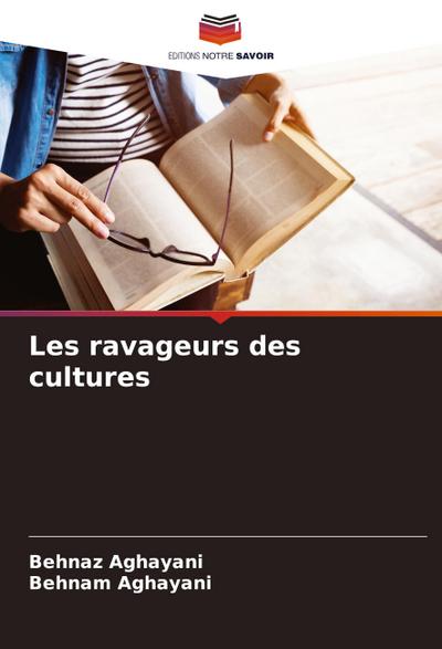Les ravageurs des cultures