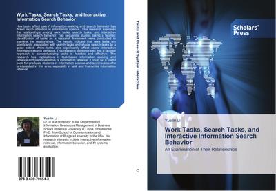 Work Tasks, Search Tasks, and Interactive Information Search Behavior