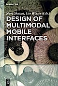 Design of Multimodal Mobile Interfaces