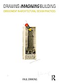Drawing Imagining Building