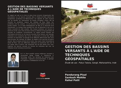 GESTION DES BASSINS VERSANTS À L’AIDE DE TECHNIQUES GÉOSPATIALES