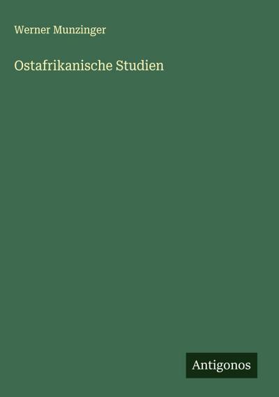 Ostafrikanische Studien