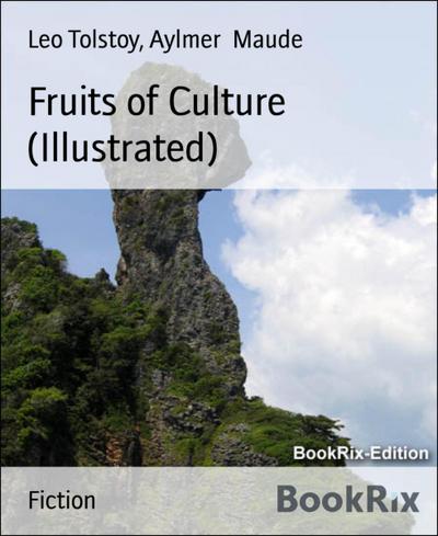 Fruits of Culture (Illustrated)