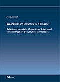 Wearables im industriellen Einsatz