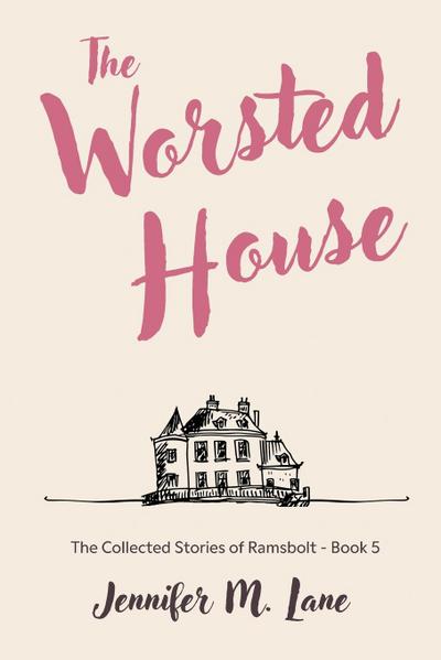 The Worsted House