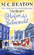 The Travelling Matchmaker - Hafen der Sehnsucht