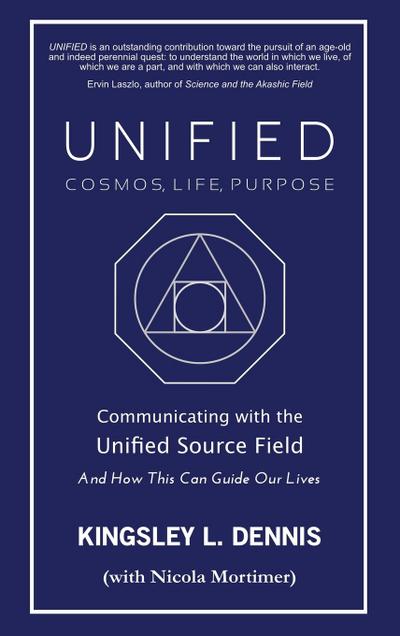 UNIFIED - COSMOS, LIFE, PURPOSE