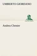 Andrea Chenier (TREDITION CLASSICS)