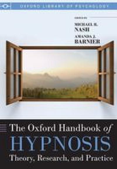 Oxford Handbook of Hypnosis