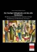 Der heutige Volksglaube und das alte Heidentum