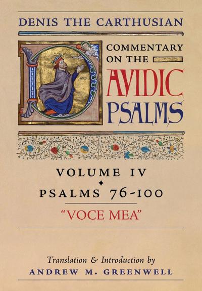 Voce Mea (Denis the Carthusian’s Commentary on the Psalms)