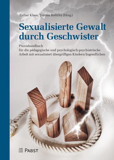 Sexualisierte Gewalt durch Geschwister