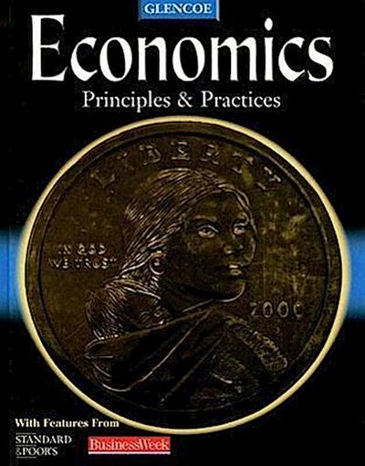 Glencoe Economics: Principles & Practices