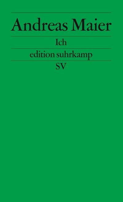Ich. Frankfurter Poetikvorlesungen