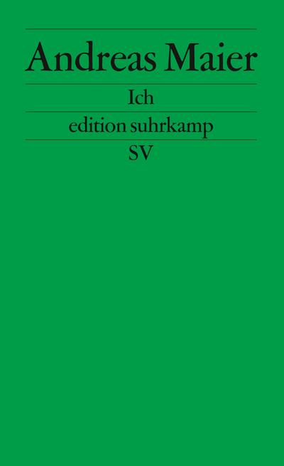 Ich. Frankfurter Poetikvorlesungen