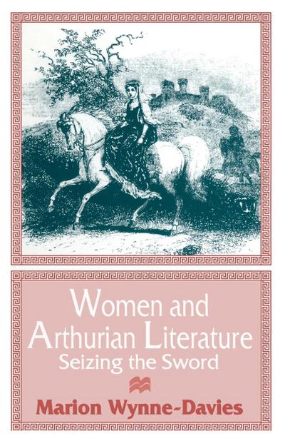Women and Arthurian Literature