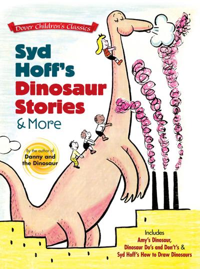 Syd Hoff’s Dinosaur Stories and More