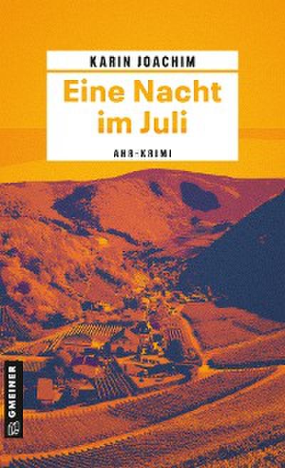 Eine Nacht im Juli (eBook, PDF) - Karin Joachim
