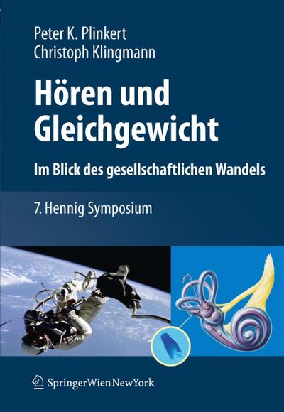 Hören und Gleichgewicht. Im Blick des gesellschaftlichen Wandels