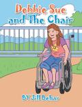 Debbie Sue and the Chair